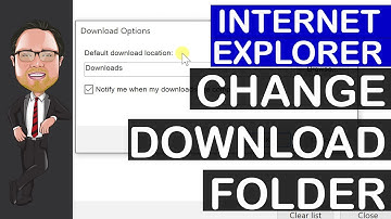 Internet Explorer - Change Default Download Folder