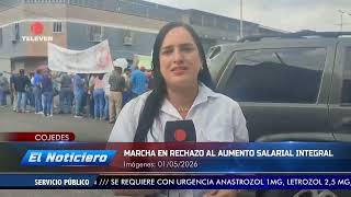 Marchan en Cojedes para rechazar aumento del ingreso mínimo –El Noticiero emisión meridiana 01/05/26