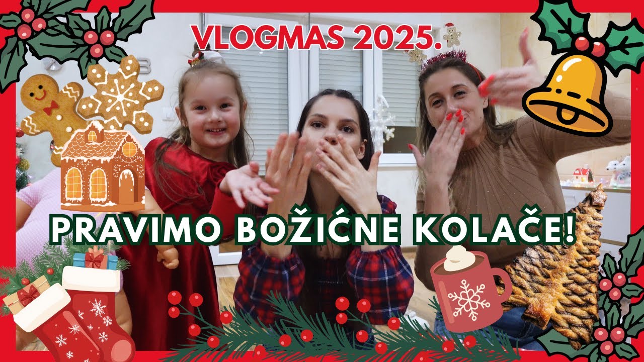 VLOGMAS I pravimo božićne kolačiće i jelku! *praznična atmosferaa* 🎄✨🎁