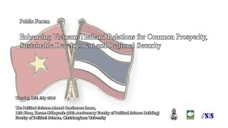 Public Forum 'Enhancing Vietnam-Thailand Relations' 1/3