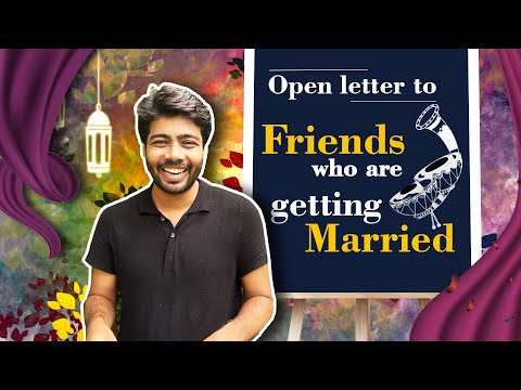 Open letter to friends who are getting married