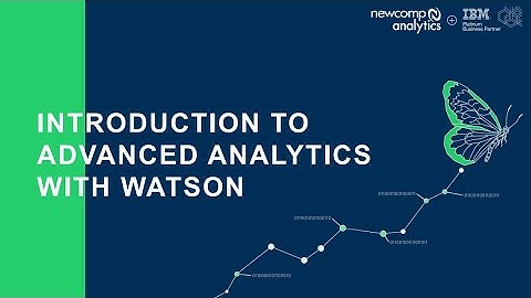 Introduction to Advanced Analytics with Watson