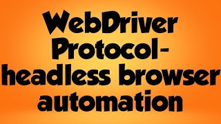 UiPath's WebDriver Protocol - headless browser automation