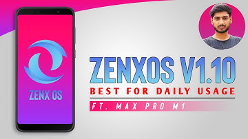 ZenX-OS v1.10 Full Review Ft. Max Pro M1