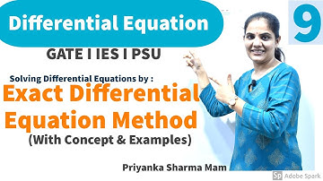 Exact Differential Equation | Engineering Mathematics for GATE ESE PSUs by Priyanka Sharma Mam