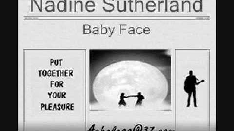 Nadine Sutherland - Baby Face