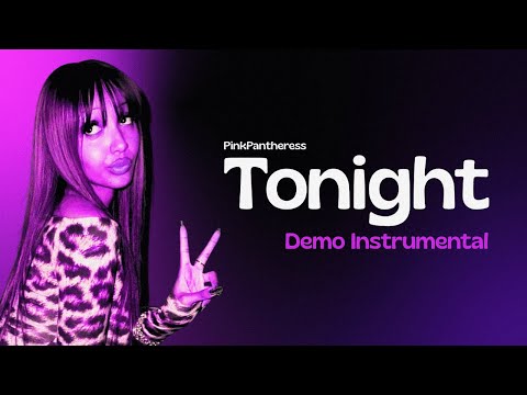 PinkPantheress - Tonight (Demo Instrumental)
