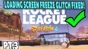 How To Fix Rocket League Loading Screen Freeze Glitch
