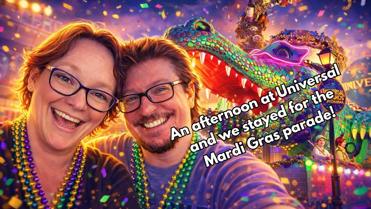 Universal Studios in the afternoon! Characters, Rides, dinner, and then the Mardi Gras Parade.