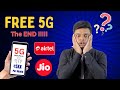 The end of free 5g data  airtel and jio unlimited 5g data