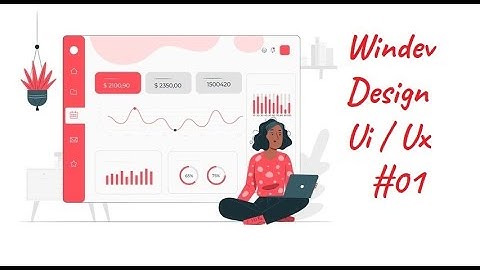 Windev Cours 27 : Menu Design et Animations #01