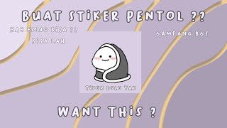 Cara membuat Stiker Pentol dengan mudah