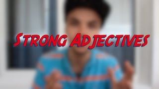 Strong Adjectives - Learn English online free video lessons(This video is about strong adjectives. Don't forget to subscribe for more FREE ENGLISH VIDEO LESSONS ..., 2016-07-06T10:27:56.000Z)