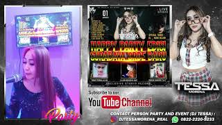 KUMPULAN FUNKOT TER BAIK 2021 BY DJ TESSA MORENA | HAPPY PARTY EDISI SURABAYA ORDE BARU