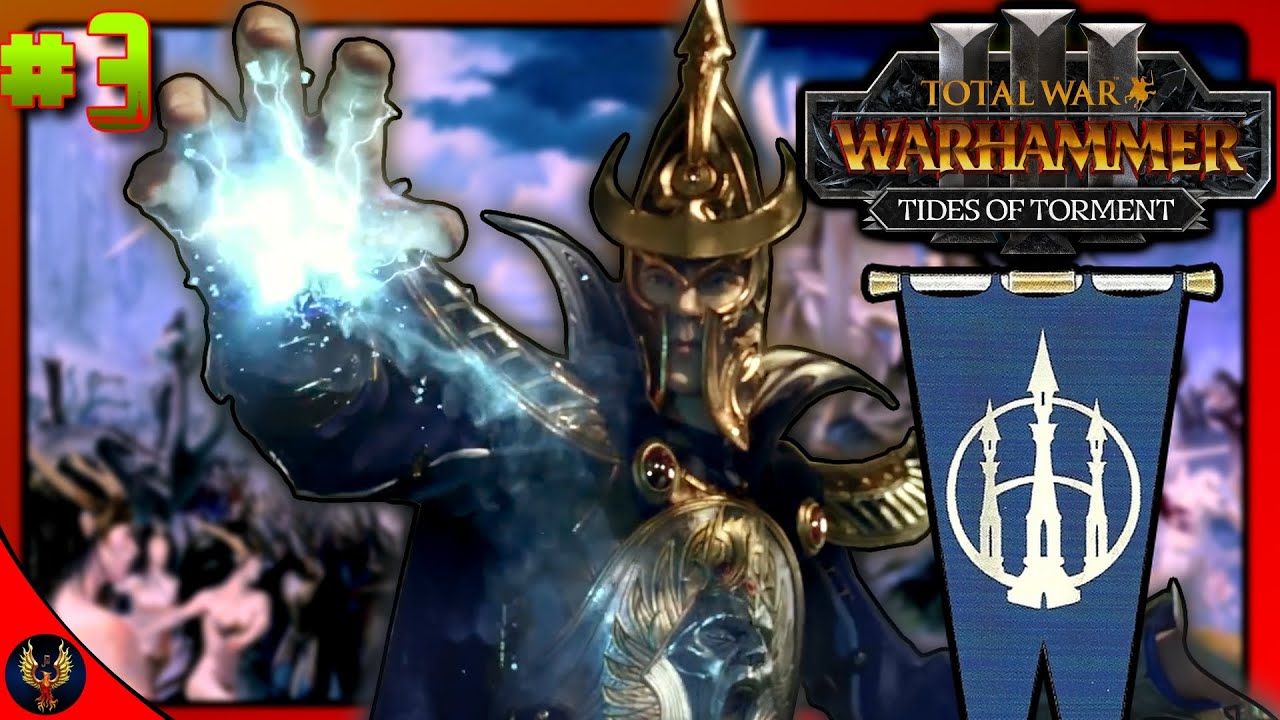 SINKING THE DREADFLEET | Teclis Rework Campaign #3 | TIDES OF TORMENT - Total War Warhammer 3