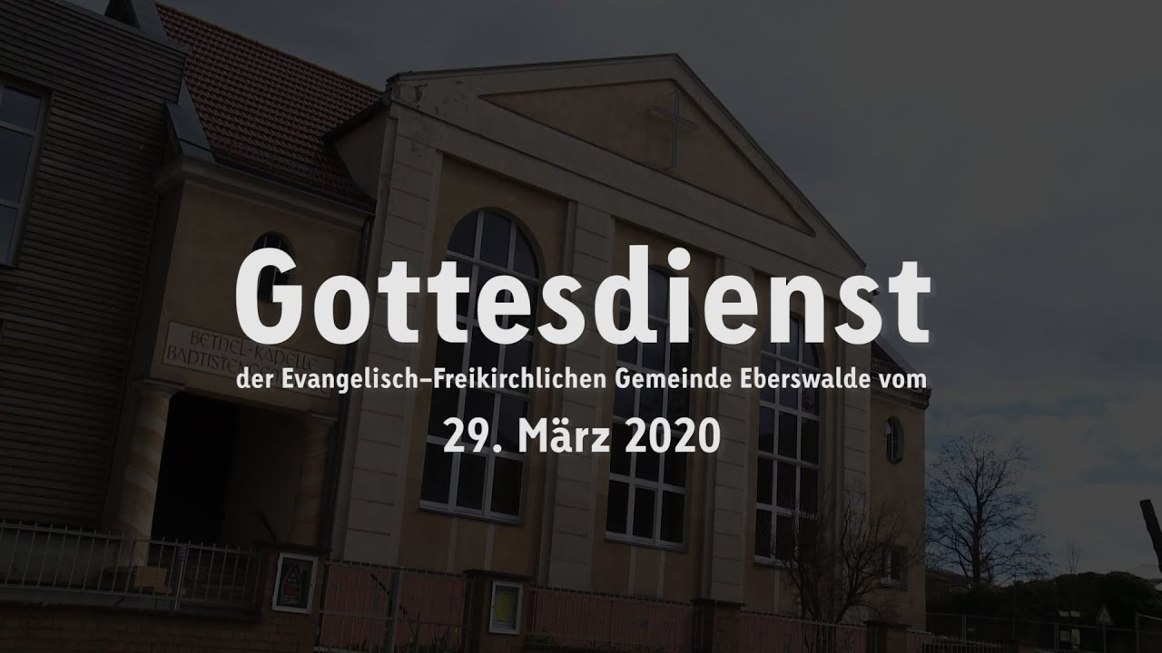 Gottesdienst der Evangelisch-Freikirchlichen Gemeinde am 21. März 2021 #efgmhl #digitalekirche