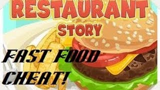 Restaurant Story | Fast food simple cheat