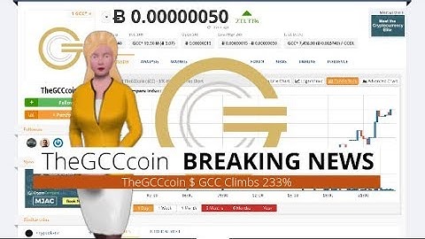 Cryptocurrency TheGCCcoin $GCC Gains 233% During the Last Day