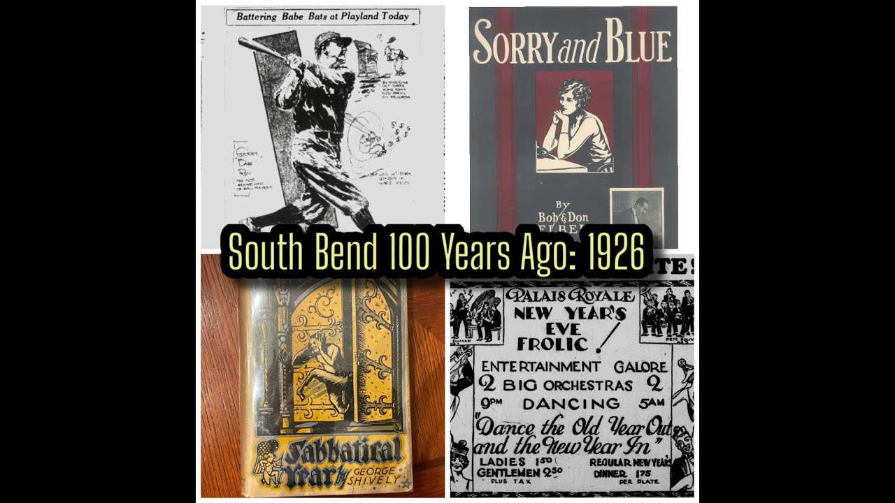South Bend 100 Years Ago: 1926
