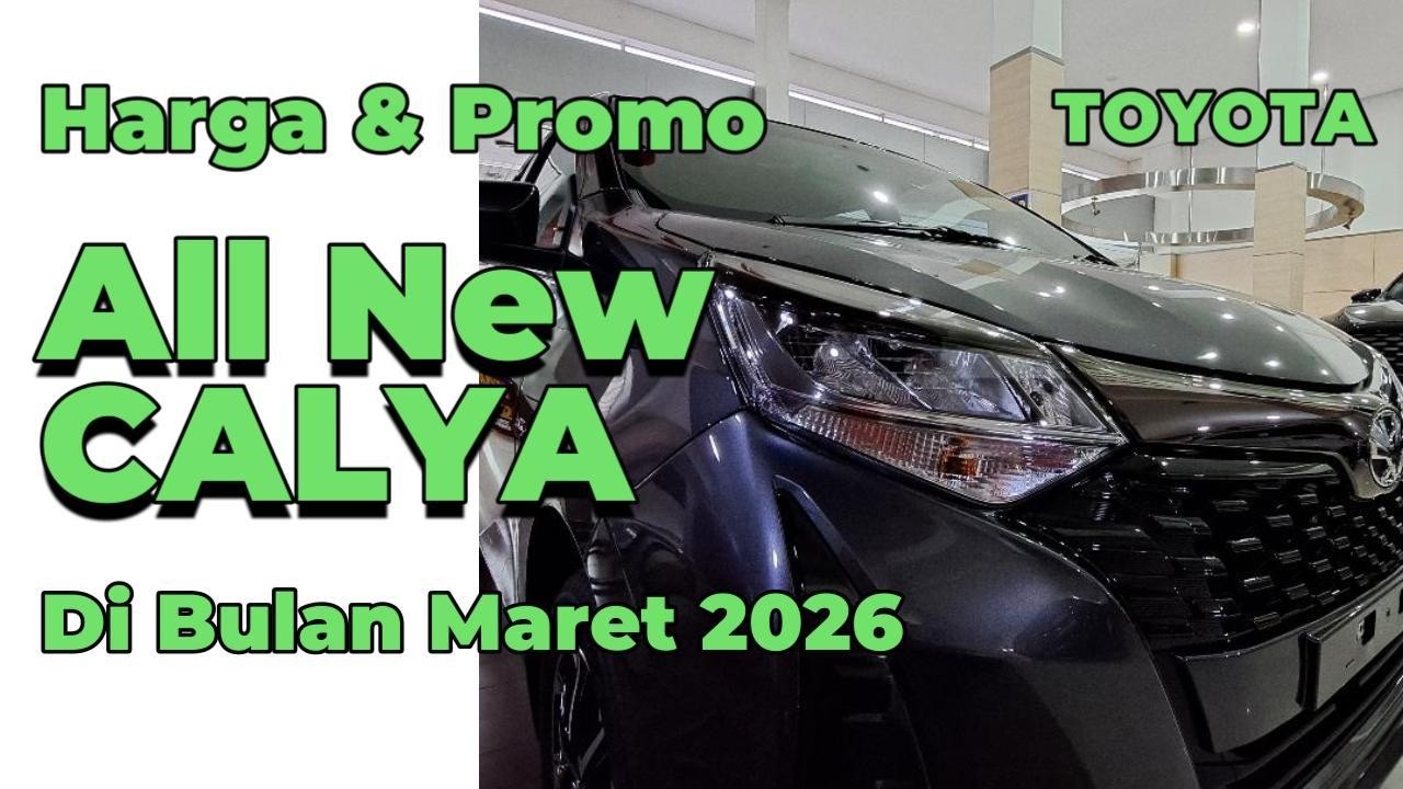 New CALYA G Grey 2026  |Harga & Promo Toyota New CALYA Maret Tahun 2026 |Toyota Medan 085362072000