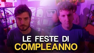 Le Feste Di Compleanno