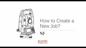 how to create a new job on the South N3 total station