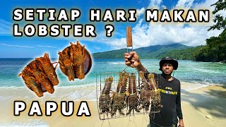 SETIAP HARI MAKAN LOBSTER ?  PAPUA - KAMPUNG YONGSU DESOYO