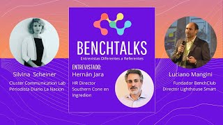 BenchTalks - S01E19 - Hernán Jara - HR Director Southern Cone en Ingredion