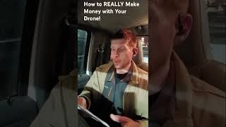 How To REALLY MAKE MONEY WITH YOUR DRONE In 2025!
