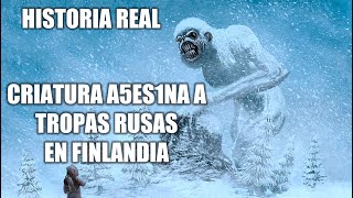 Criatura Destr0za a Tropas Rusas en Finlandia en 1942 | El Suceso Ocurrido en los Bosques de ívalo