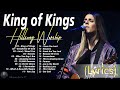 Hillsong Worship Christian Worship Songs 2024 🕊️ Best Praise And Worship Lyrics - King of Kings #61