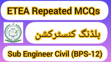 Sub Engineer Civil full Solved last Past Paper (Repeated) MCQs | ETEA | Building Construction