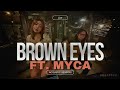 BROWN EYES - Destiny&#39;s Child | Ft. Myca