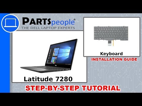 Dell Latitude 7280 (P28S001) Keyboard How-To Video Tutorial