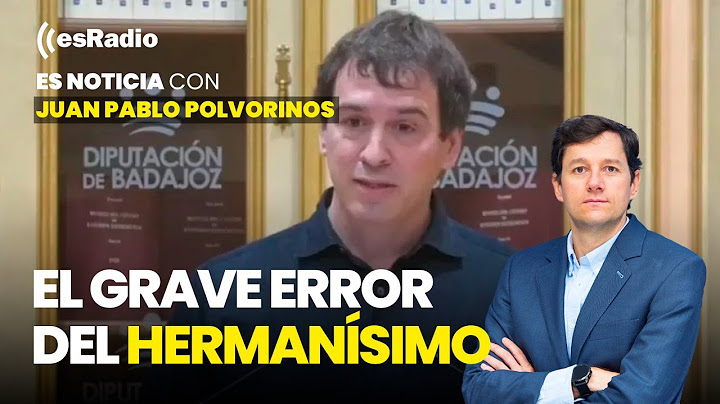 Es Noticia: El grave error del hermanísimo