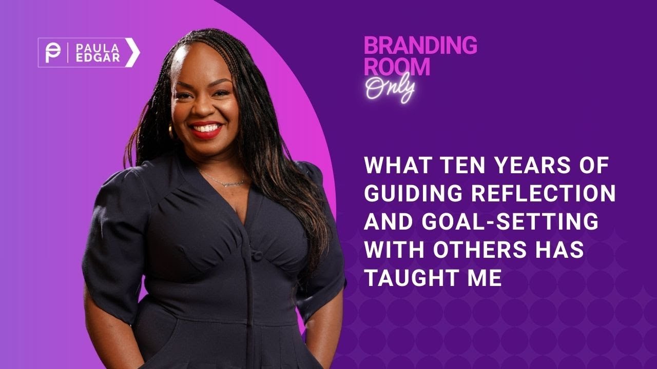 What Ten Years of Guiding Reflection and Goal-Setting With Others Has Taught Me