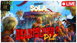 #ad Coachella feels different this year... - DEAD ISLAND 2 SOLA FESTIVAL DLC [FULL]