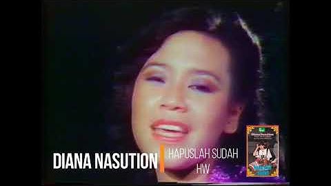 Diana Nasution - Hapuslah Sudah (1979)