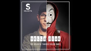 EL PROFESSOR - BELLA CIAO (DJ SELECTA TANZEN VISION RMX) Resimi