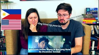 Download lagu Americans React to OPM Kung Di Rin Lang Ikaw by December Avenue Puting Pinoy Americans React to OPM Kung Di Rin Lang Ikaw by December Avenue Puting Pinoy