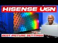 Hisense U6N | Calibrated Best Picture Settings