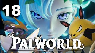 Palworld Gameplay: Season 4 - 1.0 Edition - Episode 18: Another Base Upgrade