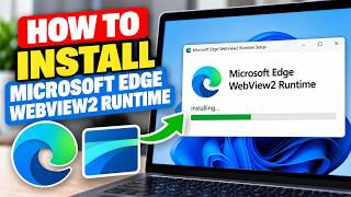 How To Install Microsoft Edge WebView2 Runtime (2026)