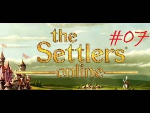 The Settlers Online | Gold, coal, sector 7 claimed | Day #07