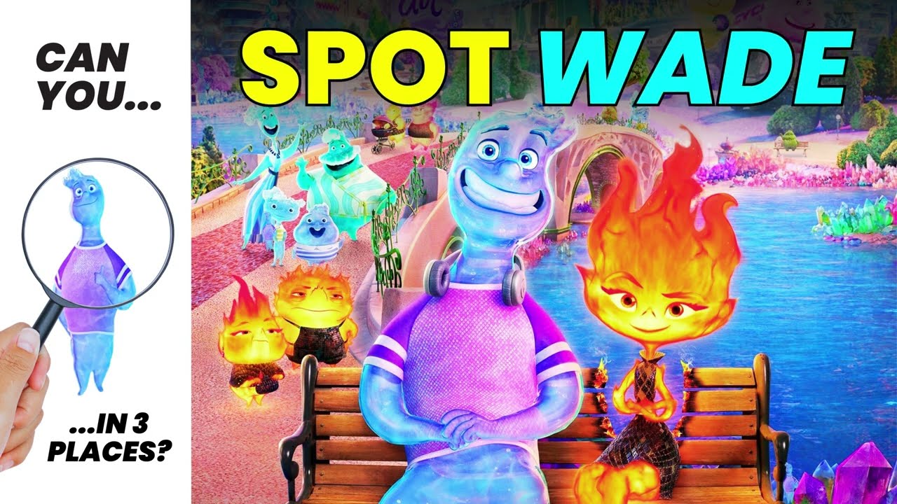 CAN YOU SPOT WADE? ELEMENTAL MOVIE GAME Disney Pixar Cartoon Fun Brain Break Games