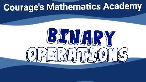 Binary Operations | Inverse Element | Identity Element