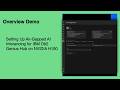 Setting Up Air-Gapped AI Inferencing for IBM Db2 Genius Hub on NVIDIA H100