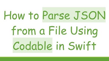 How to Parse JSON from a File Using Codable in Swift