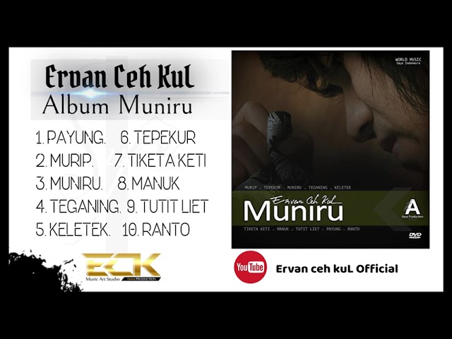 Ervan Ceh kuL - Album Muniru ( Full Album ) class=