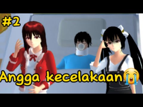 🌸C.A.F🌸LOVE STORY [ANGGA KECELAKAAN] ||PART 2 || DRAMA SAKURA SCHOOL SIMULATOR